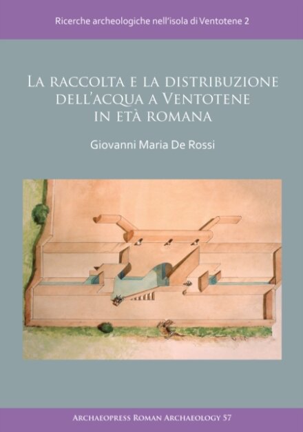 La raccolta e la distribuzione dell’acqua a Ventotene in eta romana