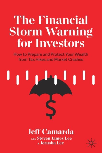 The Financial Storm Warning for Investors