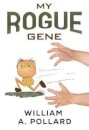 My Rogue Gene