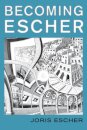 Becoming Escher