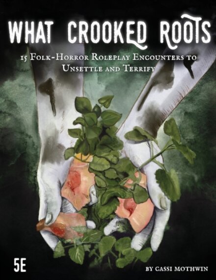 What Crooked Roots