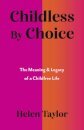 Childless By Choice