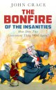 The Bonfire of the Insanities