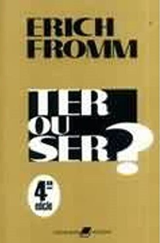 Ter Ou Ser?