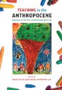 Teaching in the Anthropocene