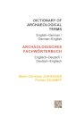 Dictionary of Archaeological Terms: English–German/ German–English