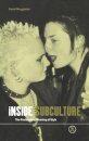 Inside Subculture