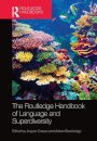 The Routledge Handbook of Language and Superdiversity