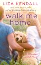 Walk Me Home