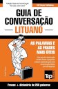 Guia de Conversacao Portugues-Lituano e mini dicionario 250 palavras