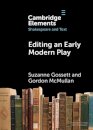 Editing an Early Modern Play