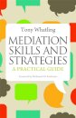 Mediation Skills and Strategies