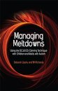 Managing Meltdowns