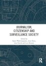 Journalism, Citizenship and Surveillance Society