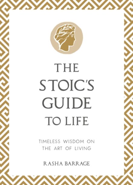 The Stoic's Guide to Life