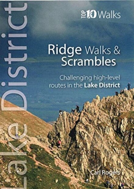 Lake District Ridge Walks & Scrambles (Top 10)