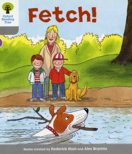 Oxford Reading Tree: Level 1: Wordless Stories B: Fetch