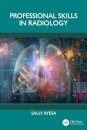 Professional Skills in Radiology