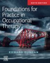 Foundations for Practice in Occupational Therapy