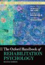 The Oxford Handbook of Rehabilitation Psychology