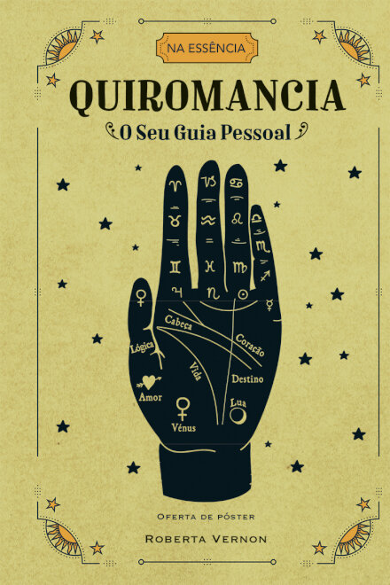 Quiromancia - O Seu Guia Pessoal