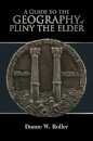 A Guide to the Geography of Pliny the Elder