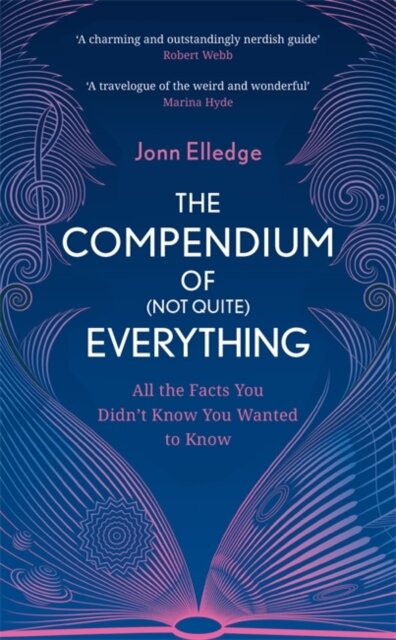 The Compendium of (Not Quite) Everything