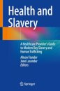 Health and Slavery