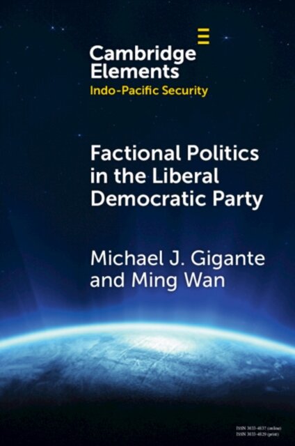 Factional Politics in the Liberal Democratic Party