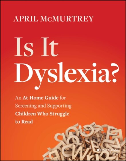 Is It Dyslexia?