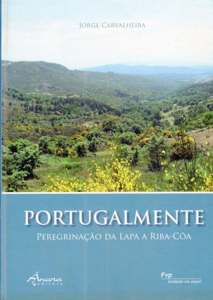 Portugalmente - Lapa a Riba-Coa (cart.)