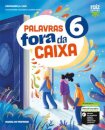 Palavras fora da caixa 6 - Português - 6.º Ano Manual 2025