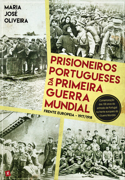 Prisioneiros Portugueses da Primeira Guerra Mundial
