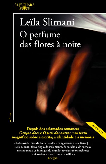 O perfume das flores à noite