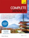 Complete Japanese Beginner to Intermediate Book and Audio Course
