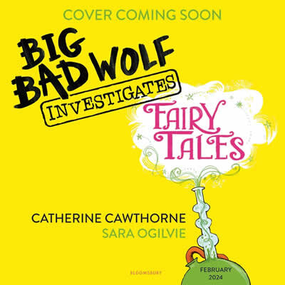 Big Bad Wolf Investigates Fairy Tales