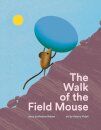 The Walk of the Field Mouse