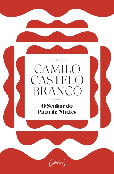 O Senhor Do Paço De Ninães