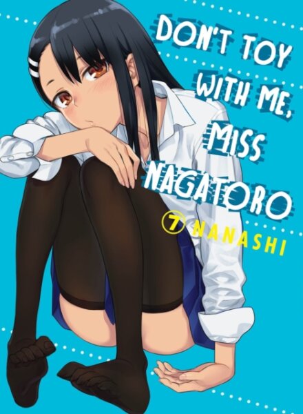 Don'T Toy With Me Miss Nagatoro Vol 7