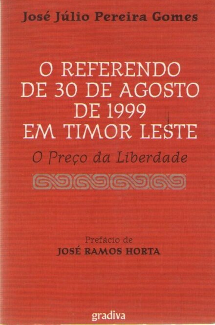 O Referendo de 30 de Agosto de 1999 em Timor Leste
