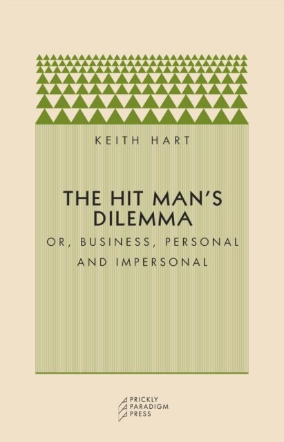 The Hit Man's Dilemma