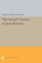 The Social Cinema of Jean Renoir