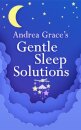 Andrea Grace’s Gentle Sleep Solutions