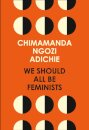 We Should All Be Feminists