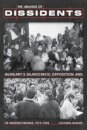The Making of Dissidents