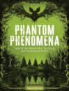 Phantom Phenomena