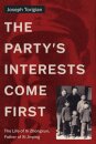 The Party's Interests Come First