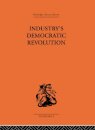 Industry's Democratic Revolution