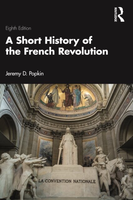 A Short History of the French Revolution