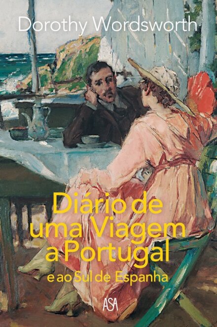 Diário de uma viagem a Portugal e ao Sul de Espanha